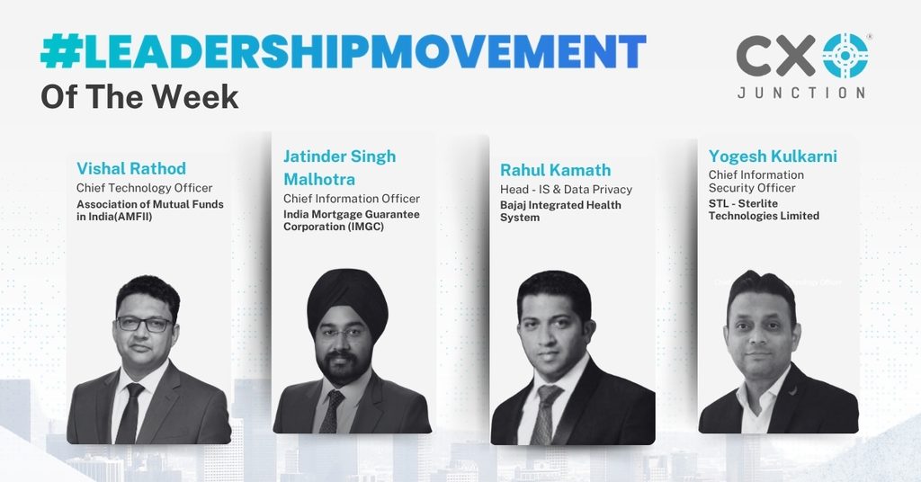 Leadership movements of CTO CIO and CISO appointments